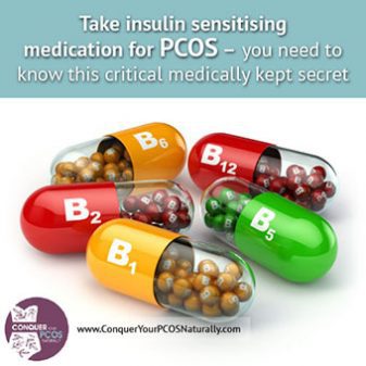 Take insulin sensitising medication for PCOS - you need to know this critical medically kept secret