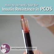 How To Correctly Test For Insulin Resistance In PCOS