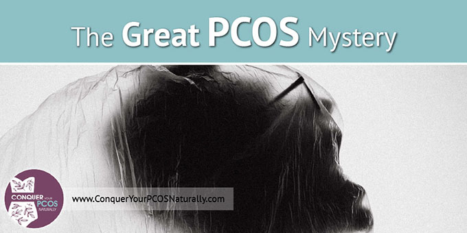 The Great PCOS Mystery