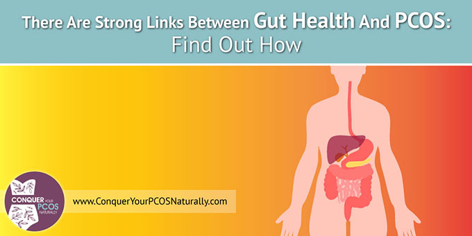 There Are Strong Links Between Gut Health And PCOS: Find Out How